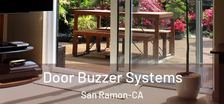 Door Buzzer Systems San Ramon-CA