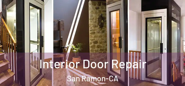  Interior Door Repair San Ramon-CA